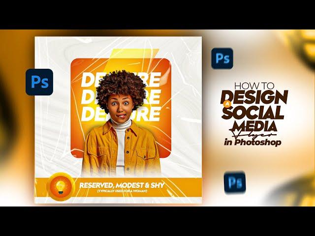 HOW TO DESIGN A SOCIAL MEDIA FLYER IN PHOTOSHOP