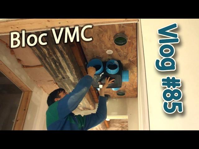 Rest of CMV & installation of the main unit – Vlog renovation #85