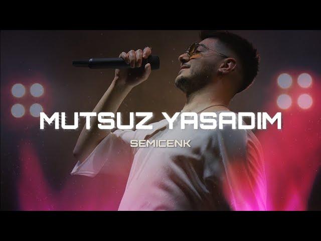 Semicenk - Mutsuz Yaşadım ( Prod. Serhat Demir)