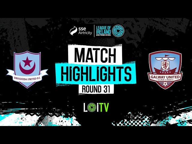 SSE Airtricity Men's Premier Division Round 31 | Drogheda United 0-0 Galway United | Highlights