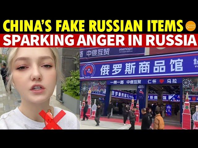 Fake Russian Goods Made in China Anger Russians as Popularity Soars in China