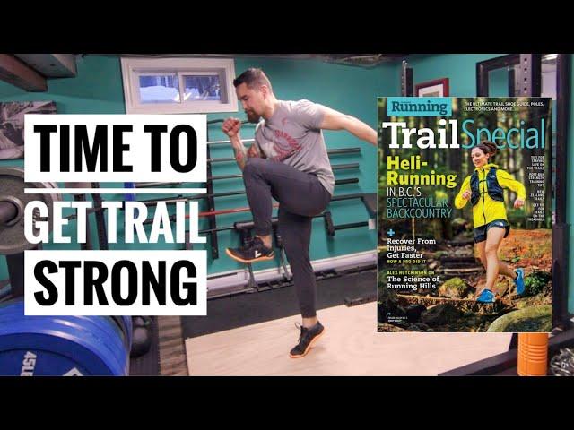 Bodyweight Strength Workout for Trail Runners (Canadian Running magazine)