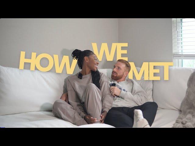 Storytime: How We Met + Our First Date! | Interracial Couple