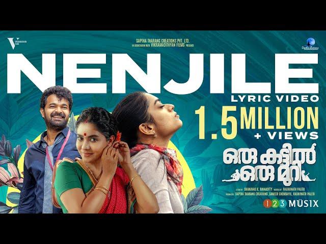 Nenjile | Lyrical video | Oru Kattil Oru Muri | Raghunath Paleri | Ankit Menon | 123Musix
