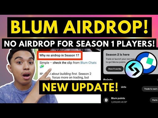 BLUM AIRDROP! NO AIRDROP FOR SEASON 1 PLAYERS! NEW UPDATE RELEASED! WHY NO AIRDROP FOR SEASON 1?