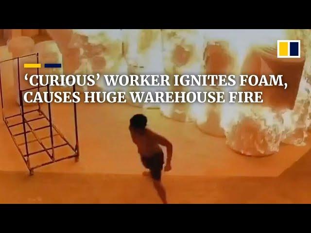 ‘Curious’ worker ignites foam, causes huge warehouse fire in China