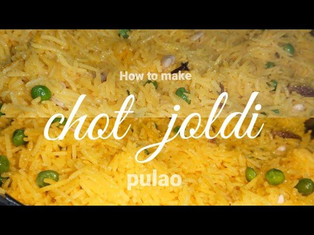 How to make 'chot joldi pulao' #pulao # mitra's kitchen # YouTube video 