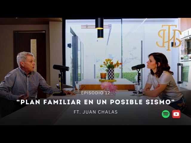 12. Plan familiar en un posible sismo Ft. Juan Chalas