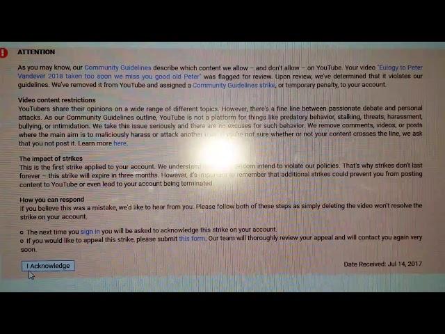 Peter vandever flagged my video for community guide lines violation