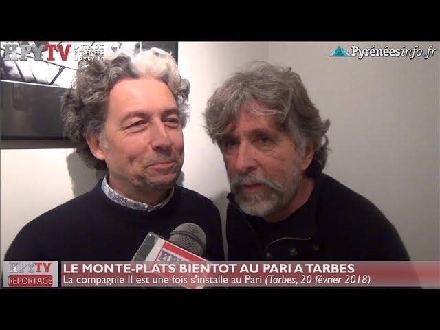 Le Monte-Plats bientôt au Pari (20 fev 18) | HPyTv La Télé de Tarbes