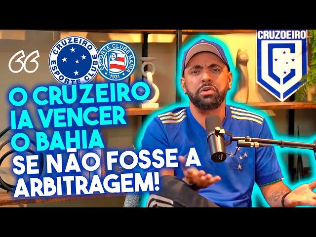 ANÁLISE SOBRE O EMPATE DO CRUZEIRO EM 1 A 1 CONTRA O BAHIA!