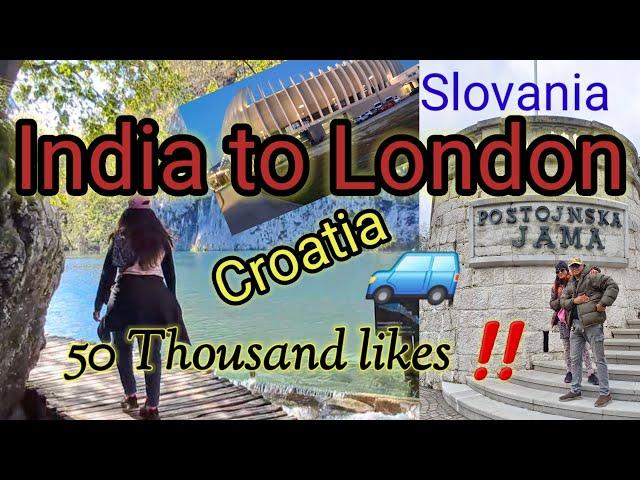 Hello London ‼️Sunder Croatia aur Slovenia dekho. Italy enter hote hi surprise!!