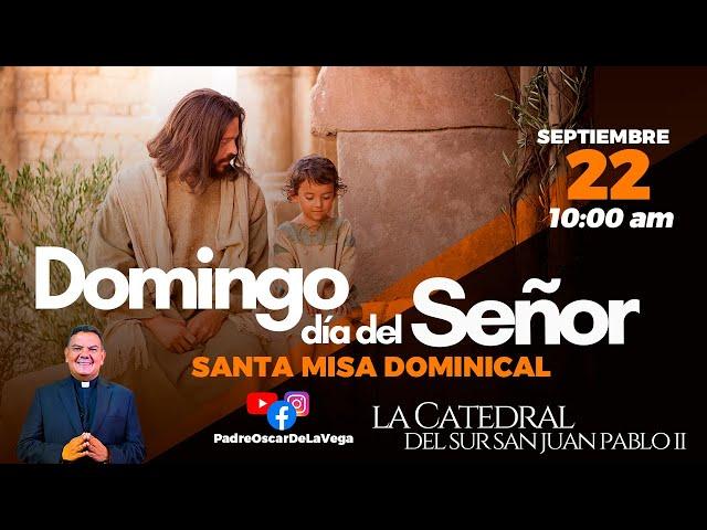 EN VIVODomingo día del Señor I Santa Misa 10 AM  #padreoscardelavega