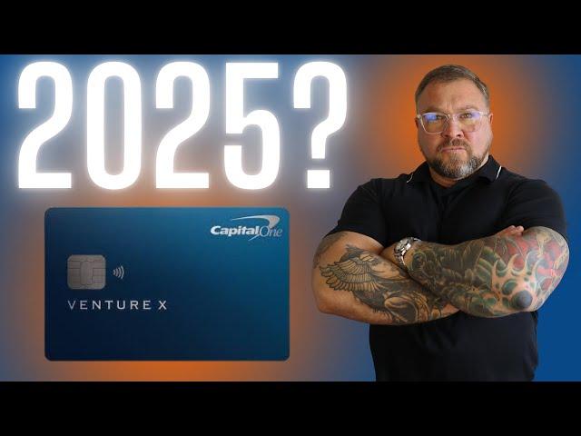 Is the Capital One Venture X still relevant in 2025?