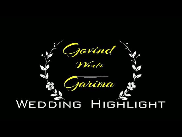 Wedding Highlight Govind & Garima 2021 Jaipur  Akshat films