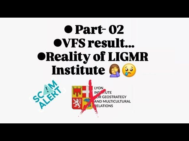 Part - 02, VFS result, Reality of LIGMR ‍️