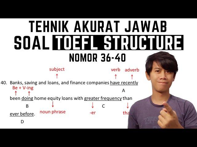 Tehnik AKURAT Jawab Soal TOEFL Written Expression