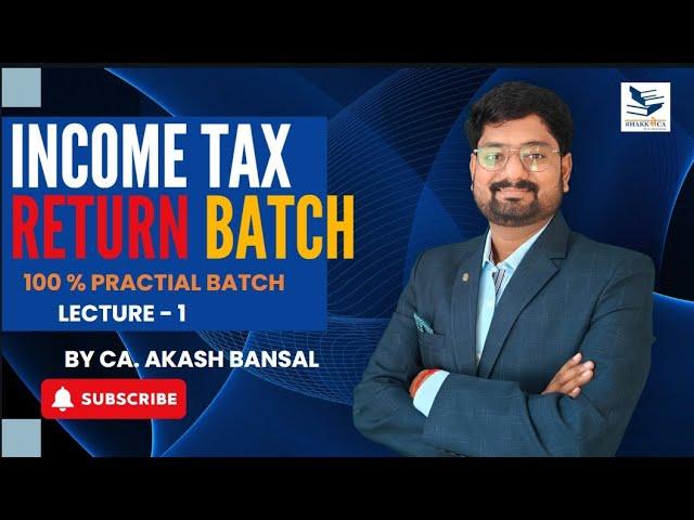 Learn ITR filing Practically !! Earn while you Learn !! CA. Akash Bansal !! HakkSeCA