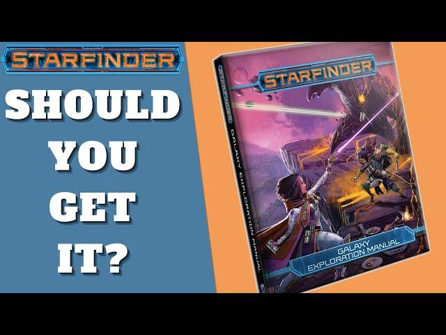 Galaxy Exploration Manual Review - Starfinder