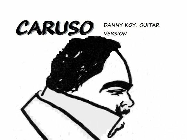 Danny Koy, guitar -CARUSO-