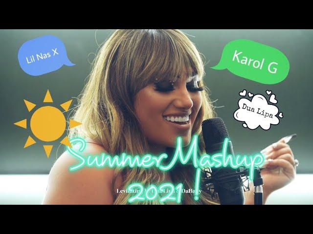 Summer Mashup 2021 by Candy Lover