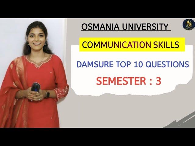 COMMUNICATION SKILLS || SEMESTER - 3 || TOP 10 QUESTIONS || OSMANIA UNIVERSITY || @shivanipallela