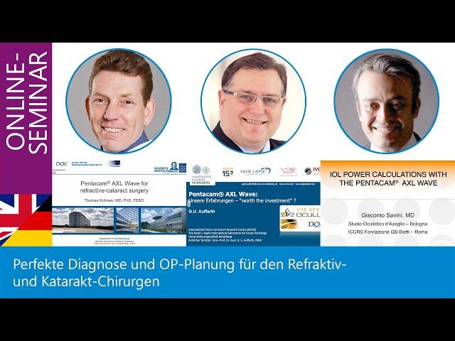 Perfekte Diagnose und OP-Planung für den Refraktiv- und Katarakt-Chirurgen. Online-Seminar, 19.06.20