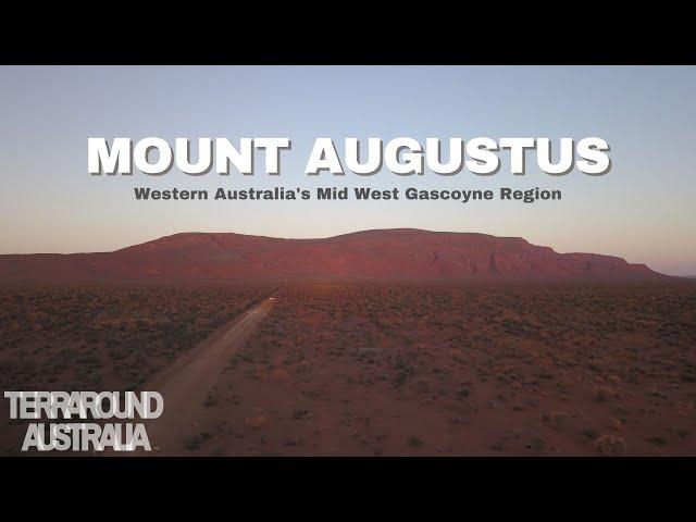 Trip North Episode 2... Mount Augustus