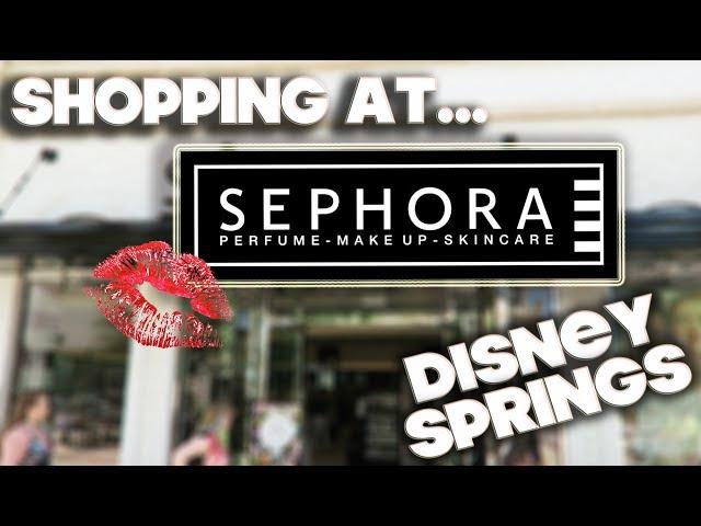 SHOPPING AT - SEPHORA - DISNEY SPRINGS ORLANDO & HAUL