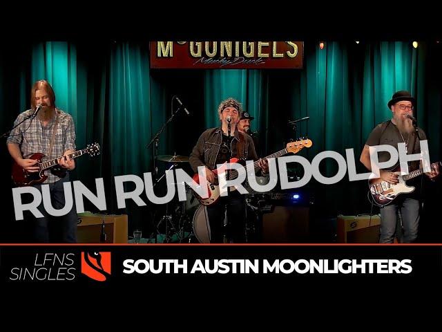 Run Run Rudolph | The South Austin Moonlighters