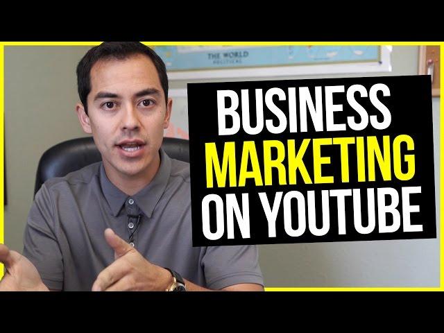 How To Use YouTube To Market Your Business