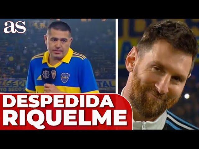 DESPEDIDA RIQUELME: EMOTIVO DISCURSO hacia MESSI y MARADONA | LA BOMBONERA BOCA JUNIORS | Diario AS