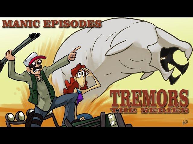 Exploring Tremors: The Series (2003) (Manic Episodes)