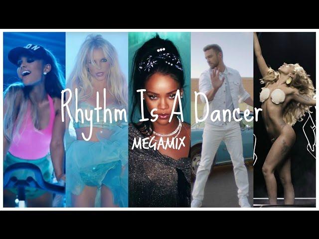 Rhythm Is A Dancer (Megamix) | Rihanna, Ariana Grande, Gaga, Britney, Madonna and More