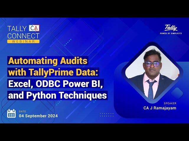 Automating Audits with TallyPrime Data | CA J Ramajayam | Tally CA Connect