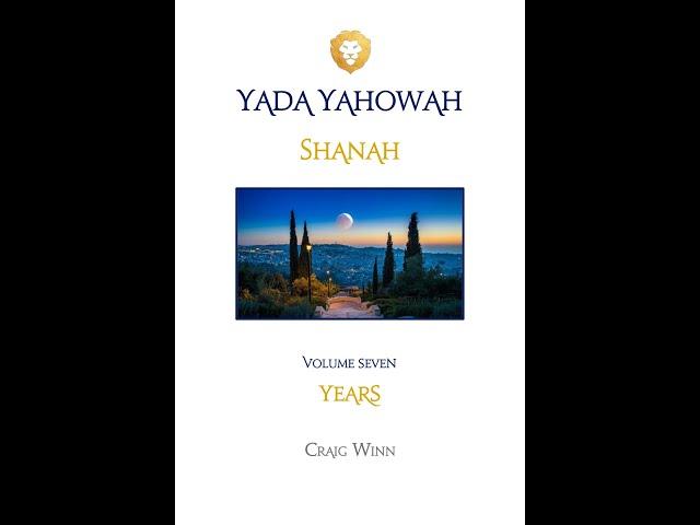 YYV7C7 Yada Yahowah Shanah…Years Selah | Time to Think No Greater Love…