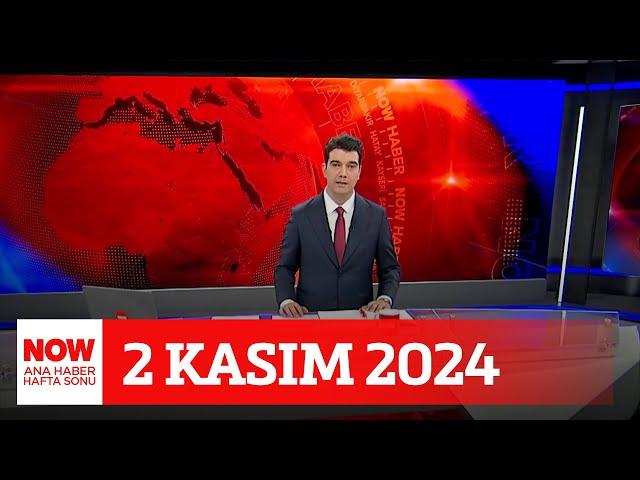 Bir dava da İmamoğlu'na... 2 Kasım 2024 Ozan Gündoğdu ile NOW Ana Haber Hafta Sonu