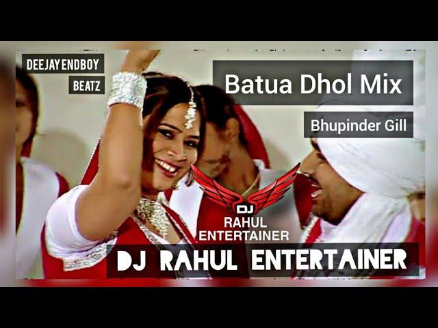 Batua Jija Sali Dholmix | Bhupinder Gill & Miss Neelam | Old Punjabi Remix Original | DjRahul Ent