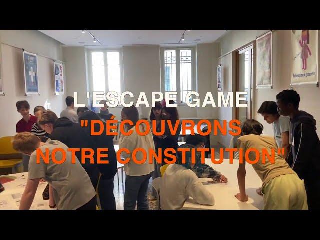 Présentation de l’escape game "Découvrons notre Constitution"