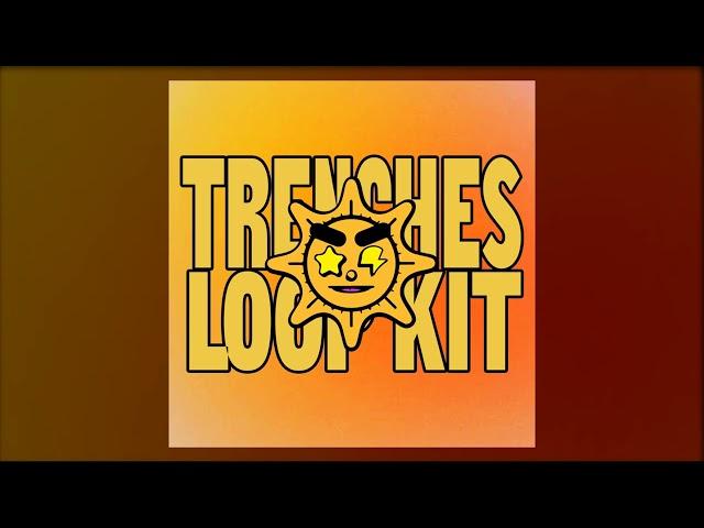 FREE Glo Loop Kit - Trenches (Osamason, Ian, Chief Keef, Zaytoven, Akachi, Gucci Mane Loop Kit 2024)