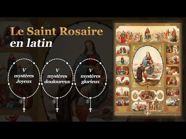 LE SAINT ROSAIRE en latin