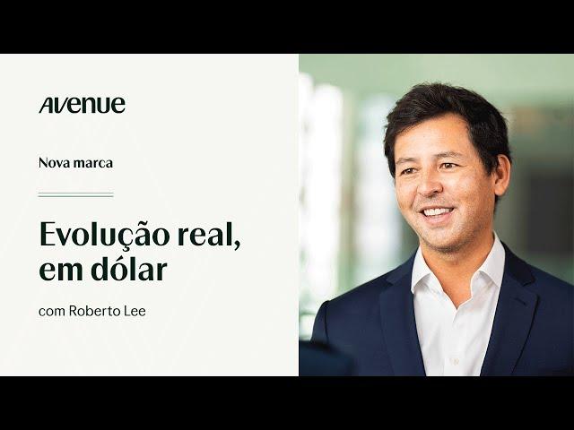 Nova Marca e o Futuro da Avenue com Roberto Lee