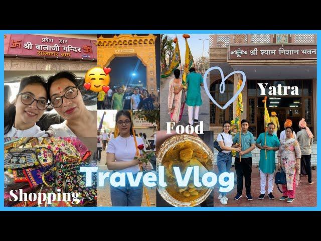 Khatu Shyam Temple Vlog | Yatra, Shopping, Food and Much More | #TravelWithLov