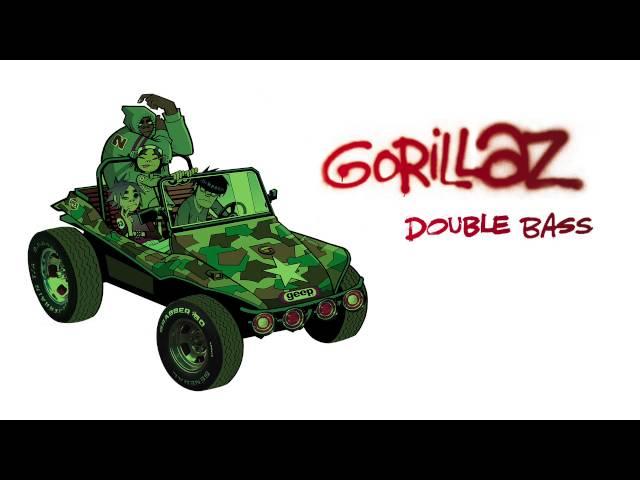 Gorillaz - Double Bass - Gorillaz