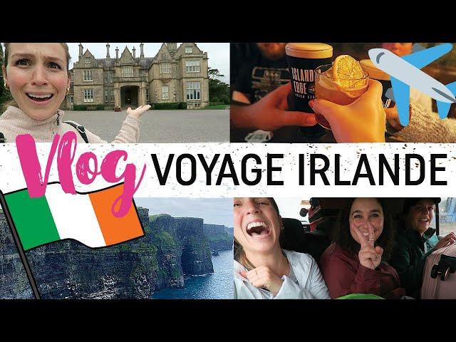 MON VOYAGE EN IRLANDE !!  (c'était incroyable)