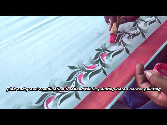 freehand painting | pink and green combination fabric painting Saree high class simple border