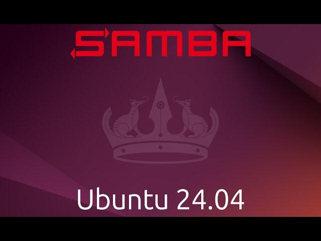 Install and Configure Samba on Linux Ubuntu 24.04!