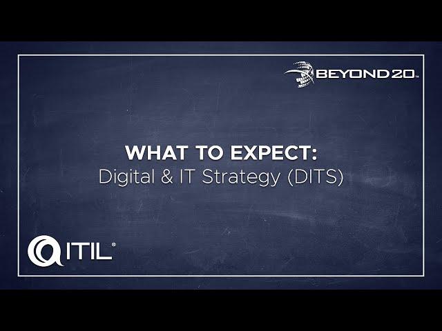 What to Expect: ITIL 4 Leader: Digital & IT Strategy (DITS) Certification Training Course