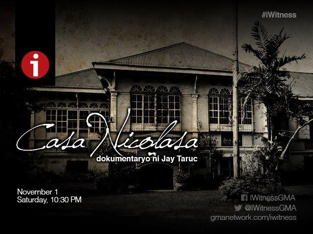 I-Witness: "Casa Nicolasa," a documentary by Jay Taruc (full episode)