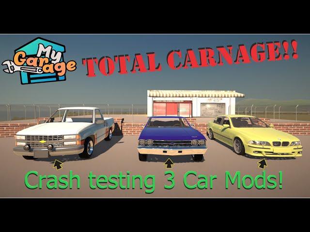 My Garage - Total Carnage Part 3 (MOD) Crash testing 3 #carmods  #mods  #mygarage  #crashtest